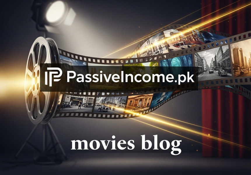 PassiveIncome.pk movies blog